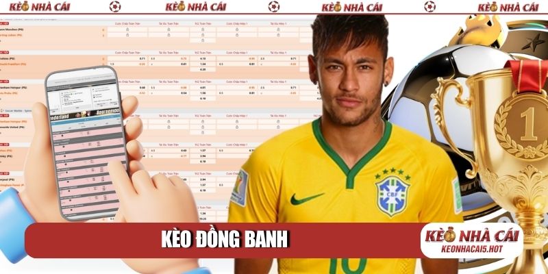 Kèo đồng banh