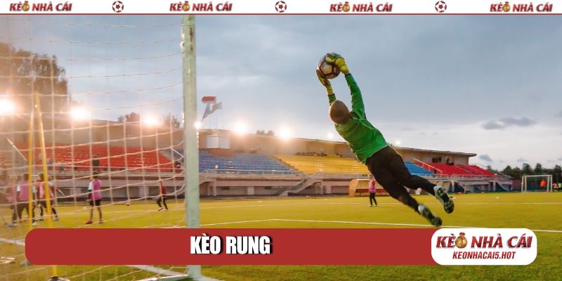 Kèo rung